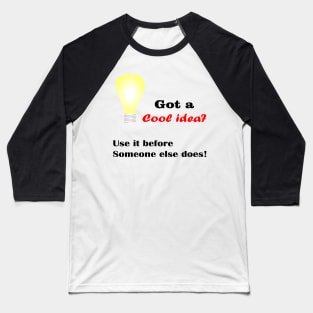 Use it or lose it (Light) Baseball T-Shirt